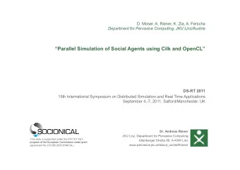 Parallel Simulation of Social Agents using Cilk and OpenCL  DS-RT 2011  15th International