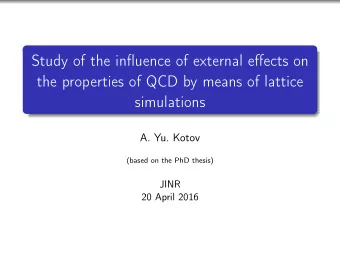 Study of the influence of external effects on  the properties of QCD by means of lattice