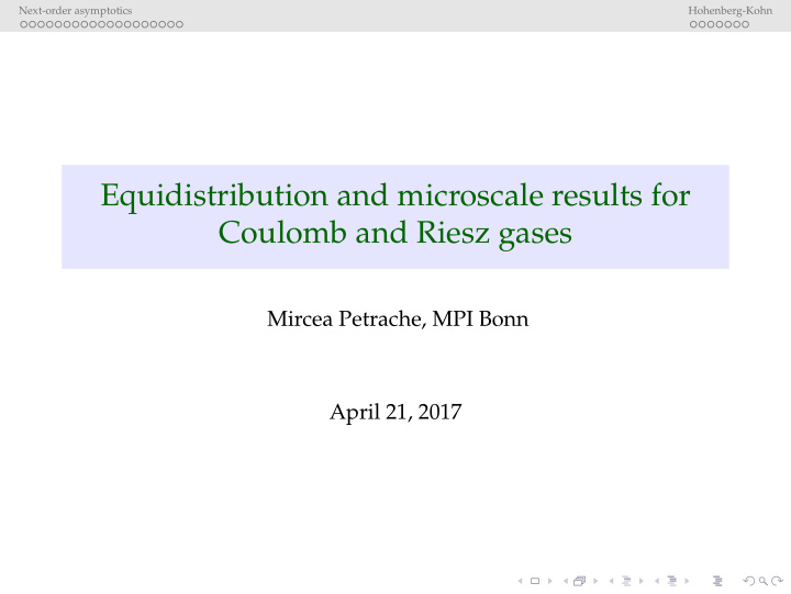 equidistribution and microscale results for coulomb and