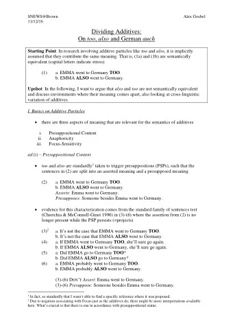 Dividing Additives: On too , also and German auch Starting Point : In research involving additive