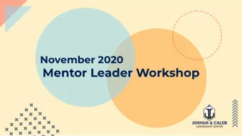 Mentor Leader Workshop  Thank you!  FULL Month of October  FIRST Leadership Conference  Share!  Any