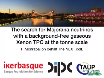 The search for Majorana neutrinos  with a background-free gaseous  Xenon TPC at the tonne scale  F