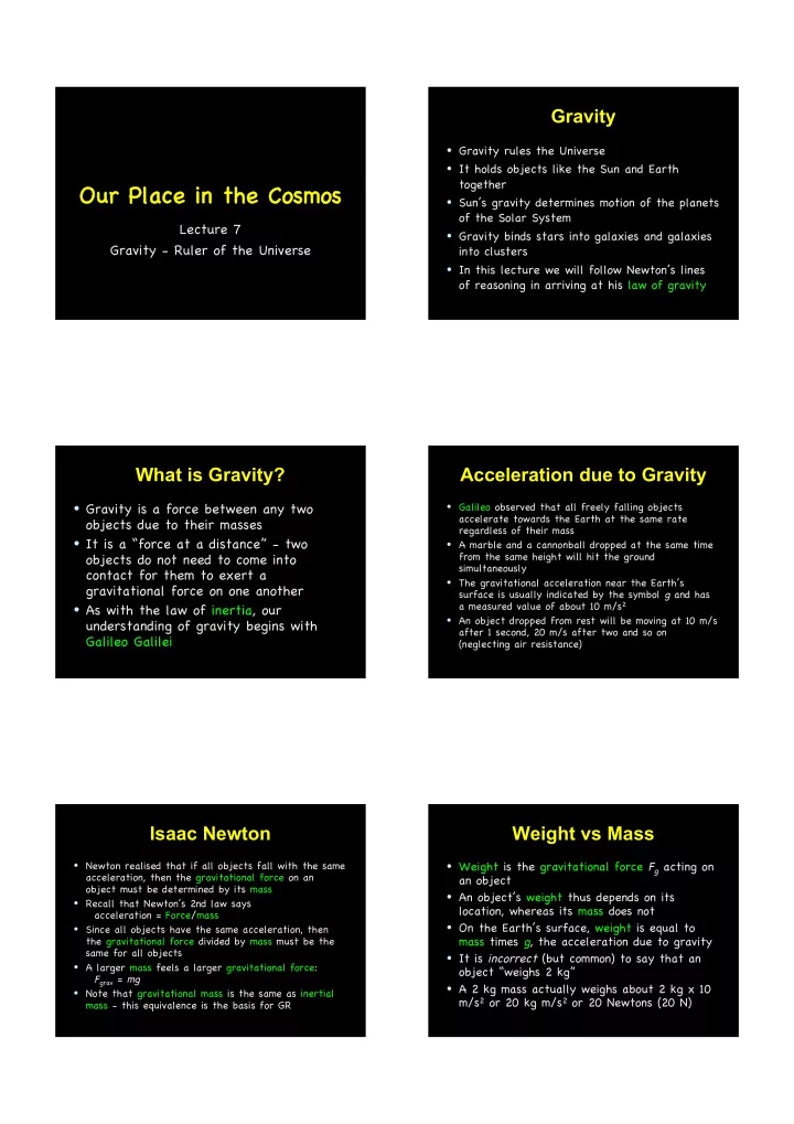 our our place place in in the the cosmos cosmos