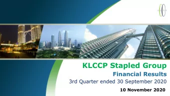 KLCCP Stapled Group  Financial Results  3rd Quarter ended 30 September 2020  10 November 2020