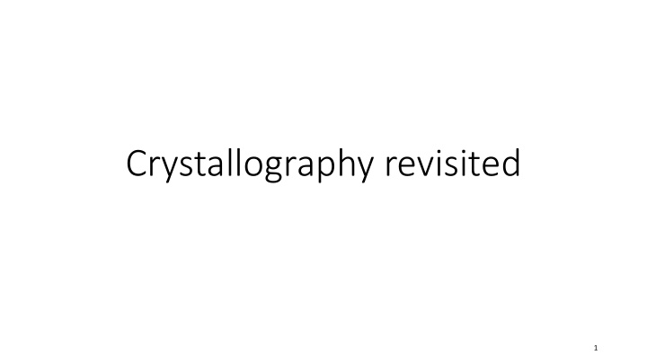 crystallography revisited