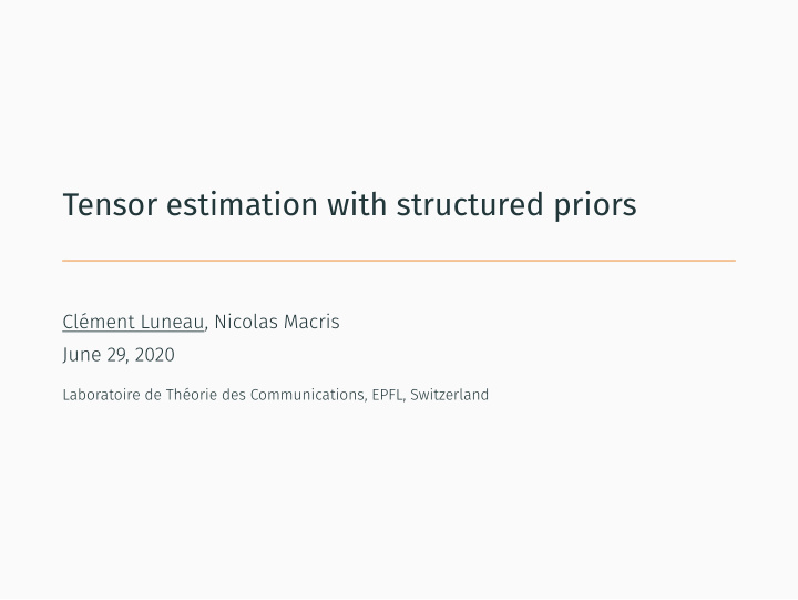 tensor estimation with structured priors