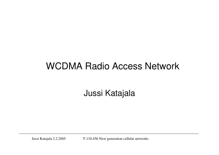 wcdma radio access network