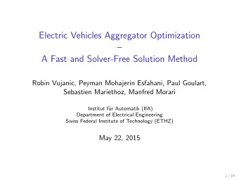 Electric Vehicles Aggregator Optimization    A Fast and Solver-Free Solution Method  Robin
