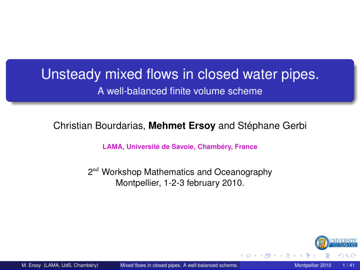 unsteady mixed flows in closed water pipes