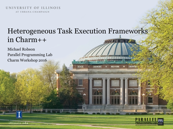 heterogeneous task execution frameworks in charm