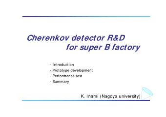 Cherenkov detector R&amp;D  for super B factory  - Introduction  - Prototype development  -