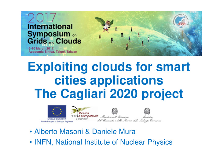 exploiting clouds for smart cities applications iti li ti