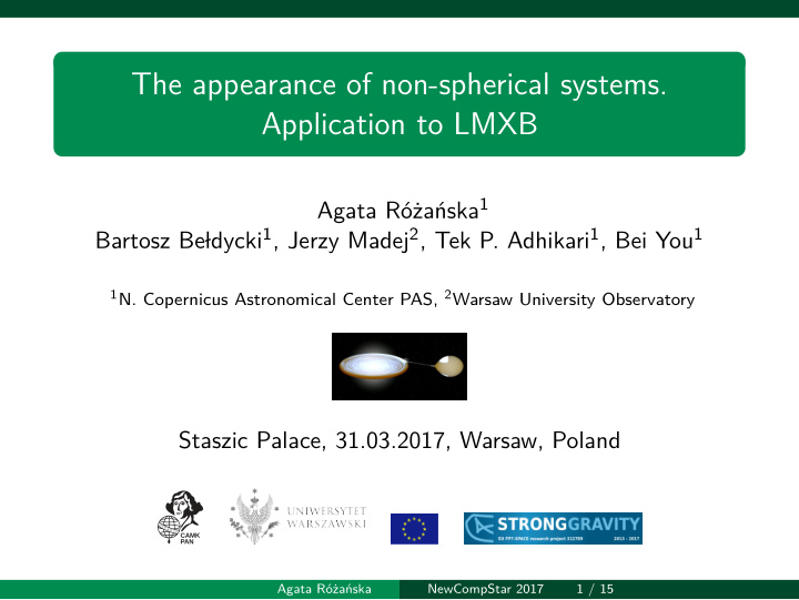 the appearance of non spherical systems application to