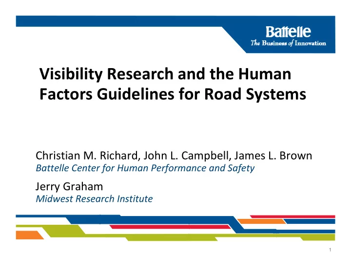 visibility research and the human factors guidelines for