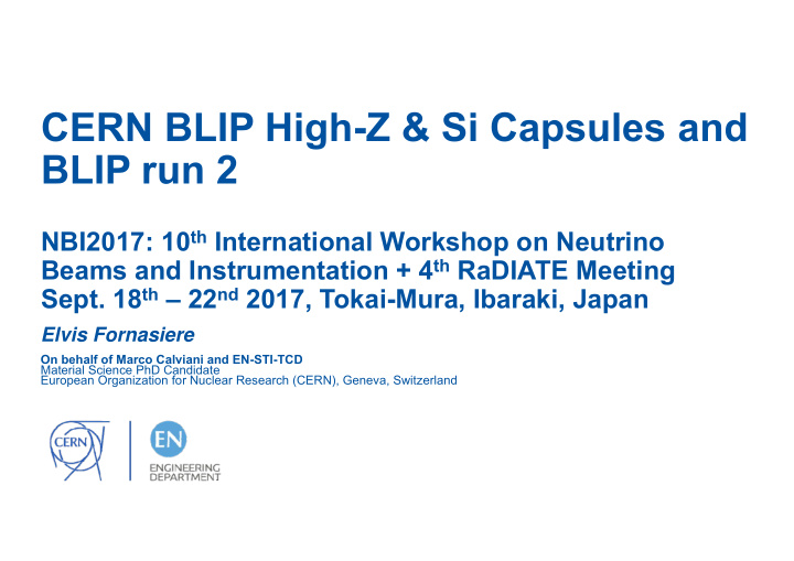 cern blip high z si capsules and blip run 2