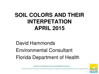 INTERPETATION  APRIL 2015  David Hammonds  Environmental Consultant  Florida Department of Health