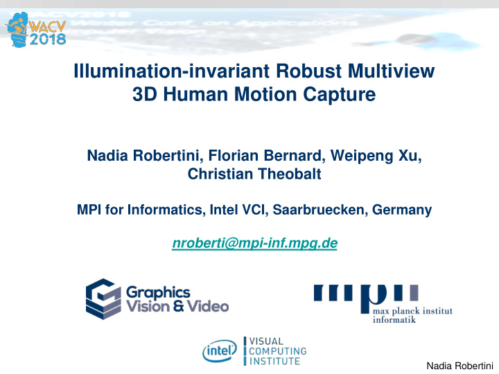 illumination invariant robust multiview 3d human motion