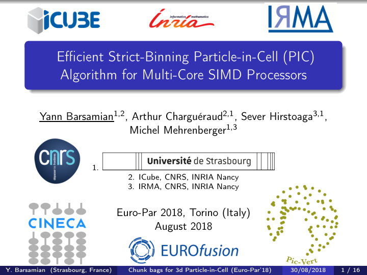 efficient strict binning particle in cell pic algorithm