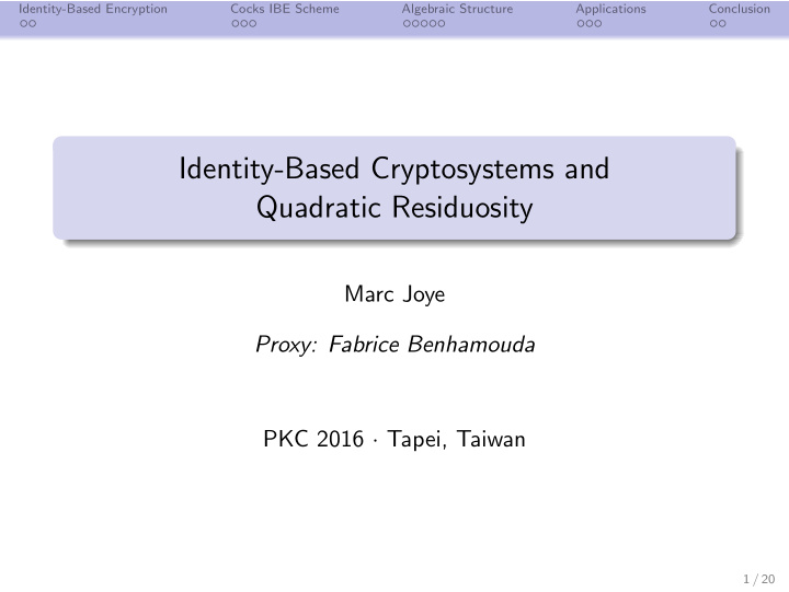 identity based cryptosystems and quadratic residuosity