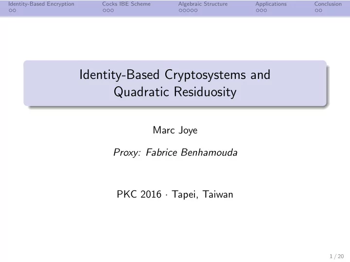 identity based cryptosystems and quadratic residuosity