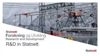 R&amp;D in Statnett  pen informasjon / Public information  Regional  control This is Statnett