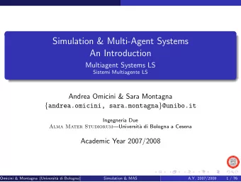 Simulation &amp; Multi-Agent Systems  An Introduction  Multiagent Systems LS  Sistemi Multiagente