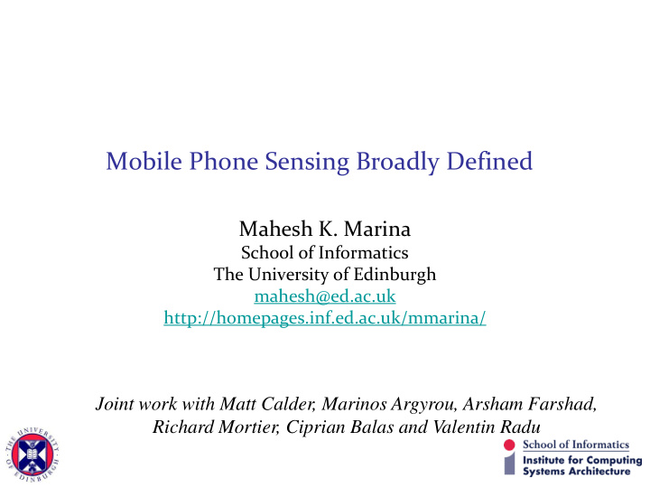 mobile phone sensing broadly defined