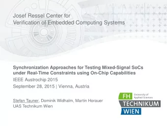 Josef Ressel Center for  Verification of Embedded Computing Systems  Synchronization Approaches for