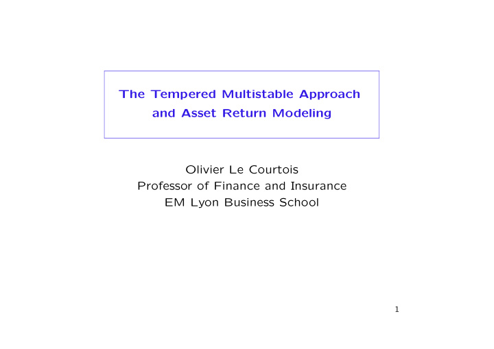 the tempered multistable approach and asset return