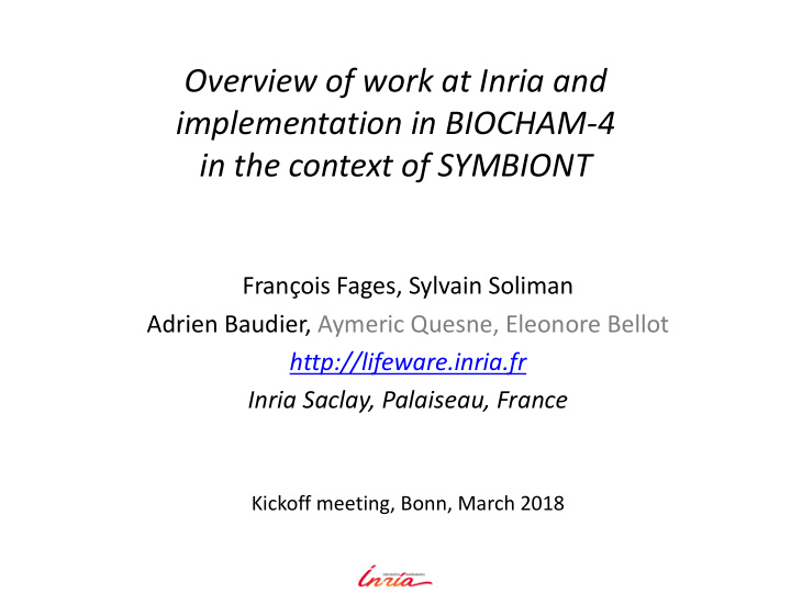 overview of work at inria and implementation in biocham 4