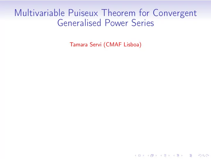 multivariable puiseux theorem for convergent generalised