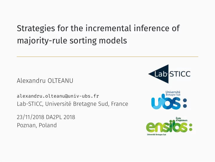 strategies for the incremental inference of majority rule