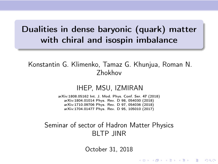 dualities in dense baryonic quark matter with chiral and