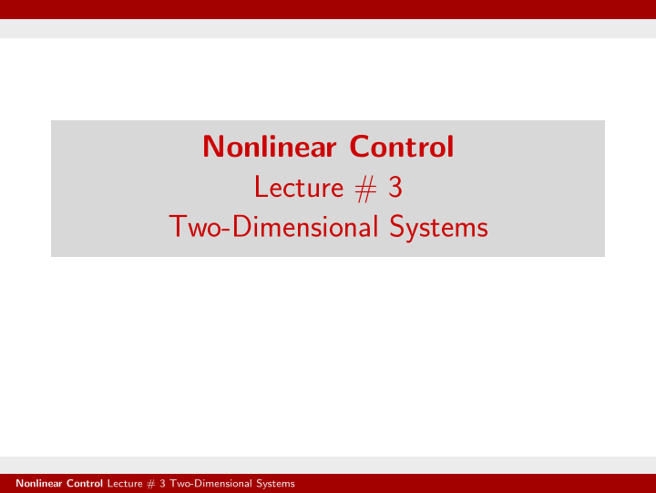 nonlinear control lecture 3 two dimensional systems