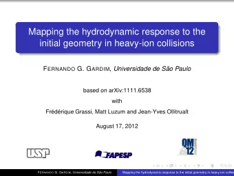 Mapping the hydrodynamic response to the  initial geometry in heavy-ion collisions F ERNANDO G. G