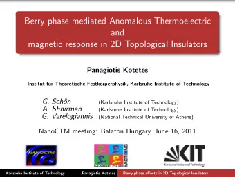 Berry phase mediated Anomalous Thermoelectric  and  magnetic response in 2D Topological Insulators