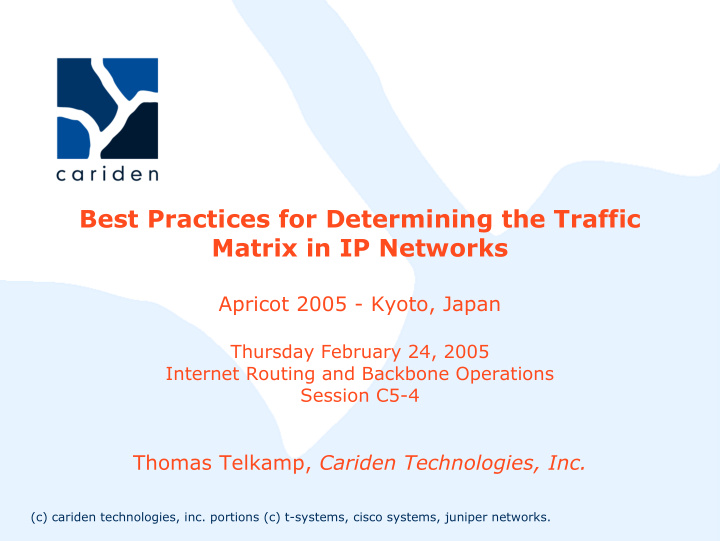 best practices for determining the traffic matrix in ip