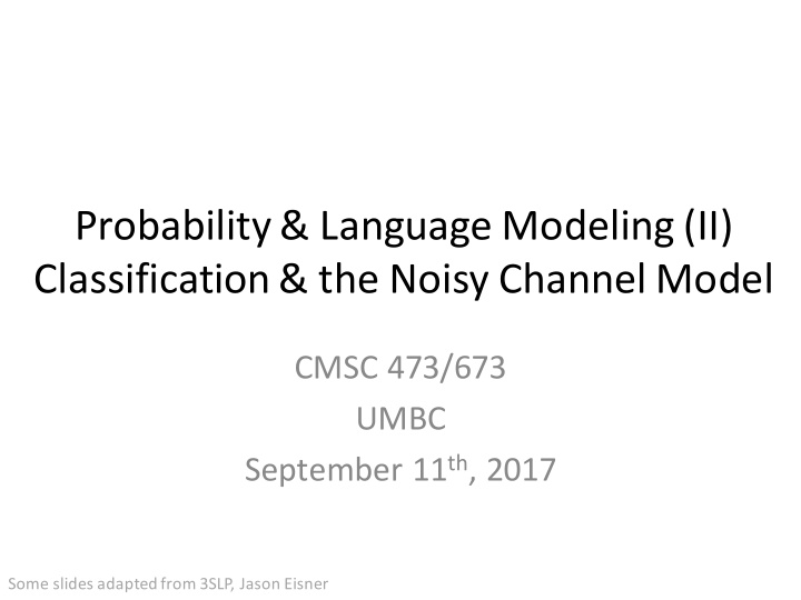 probability language modeling ii classification the noisy