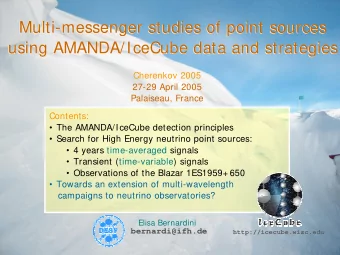 Multi-messenger studies of point sources  Multi-messenger studies of point sources  using