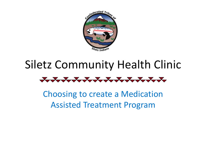 siletz community health clinic