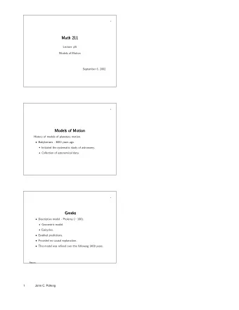 Math 211  Math 211  Lecture #5  Models of Motion  September 6, 2002  2  Models of Motion  Models of