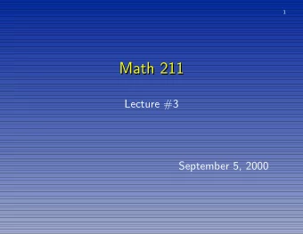 Math 211  Math 211  Lecture #3  September 5, 2000  2  Models of Motion  Models of Motion  History