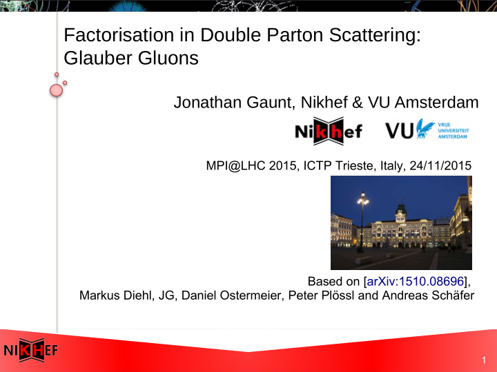 factorisation in double parton scattering glauber gluons
