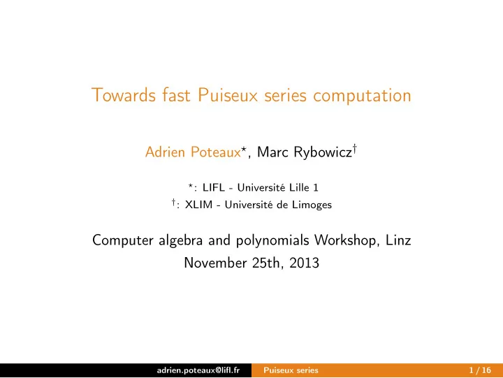 towards fast puiseux series computation
