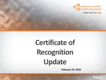 Certificate of  Recognition  Update  February 19, 2016  1  Certificate of Recognition- Defined
