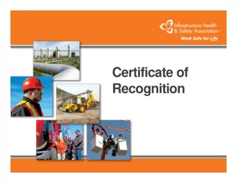 Certificate of  Recognition  Certificate of Recognition - Defined  COR is a health and safety