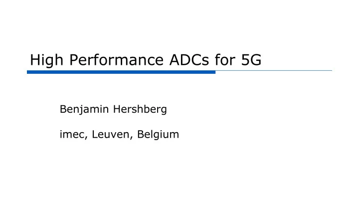 high performance adcs for 5g