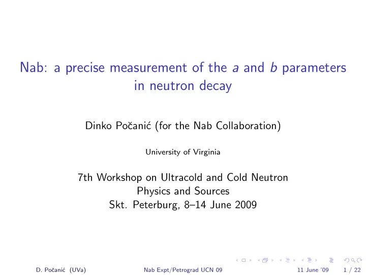 nab a precise measurement of the a and b parameters in