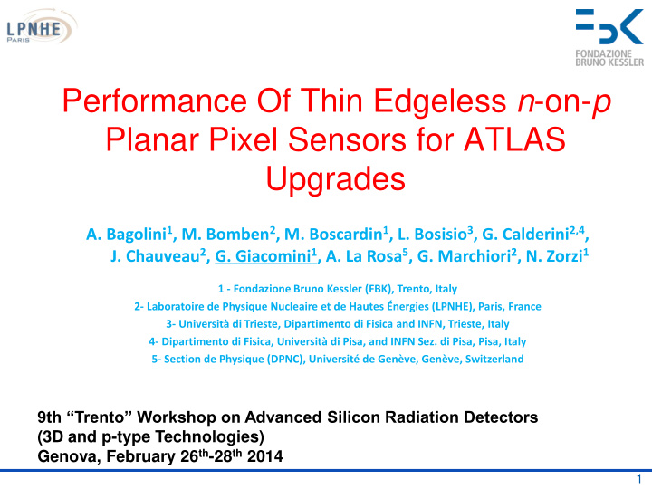 performance of thin edgeless n on p planar pixel sensors