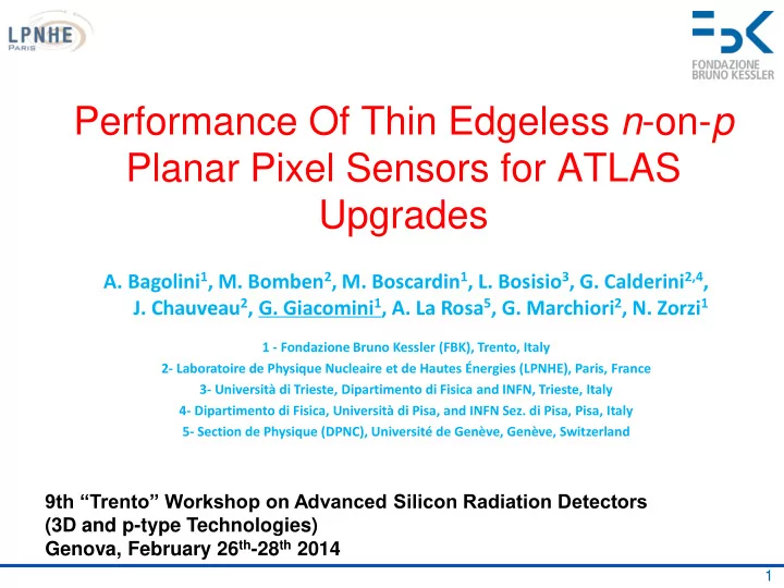 performance of thin edgeless n on p planar pixel sensors